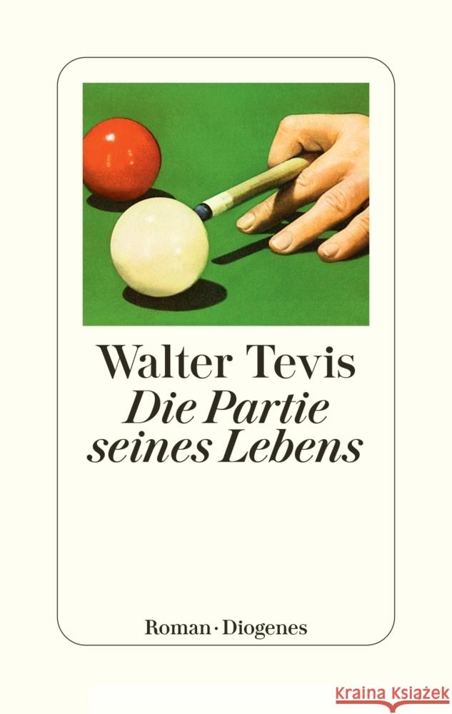 Die Partie seines Lebens Tevis, Walter 9783257072686 Diogenes - książka