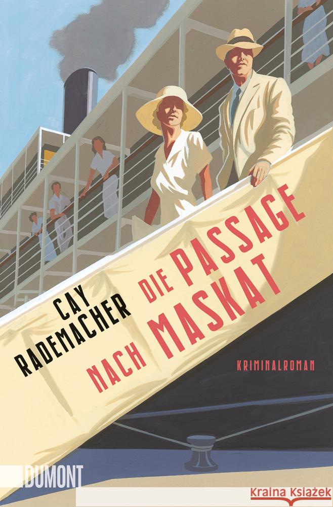 Die Passage nach Maskat Rademacher, Cay 9783832166991 DuMont Buchverlag Gruppe - książka