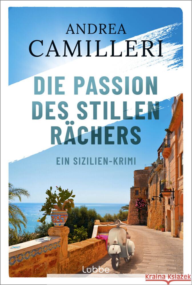 Die Passion des stillen Rächers Camilleri, Andrea 9783404194414 Bastei Lübbe - książka
