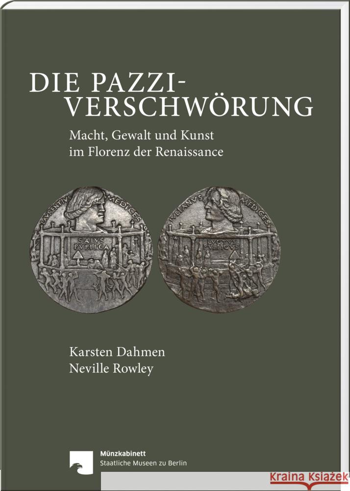 Die Pazzi-Verschwörung Dahmen, Karsten, Rowley, Neville, Staatlichen Museen zu Berlin 9783866462717 Battenberg - książka