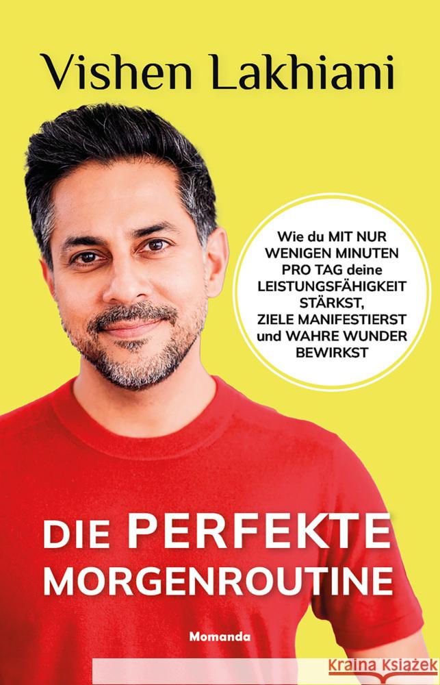 Die perfekte Morgenroutine Lakhiani, Vishen 9783956280672 Momanda - książka