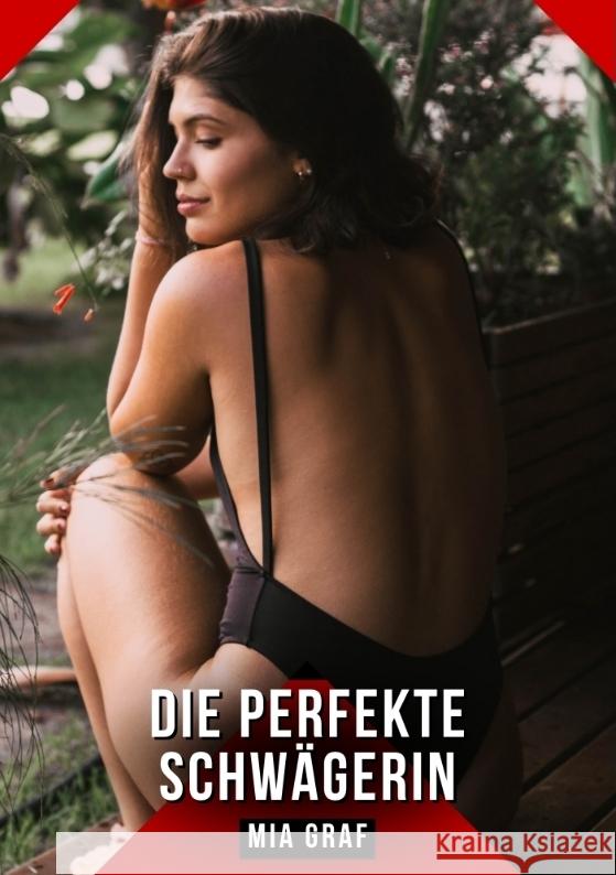 Die perfekte Schwägerin Graf, Mia 9783384640949 Mia Graf - książka
