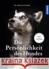 Die Persönlichkeit des Hundes Nitzschner, Marie 9783440158524 Kosmos (Franckh-Kosmos)