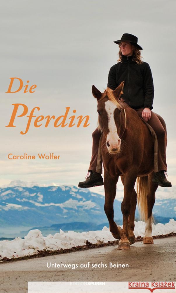 Die Pferdin Wolfer, Caroline 9783905752847 Edition Spuren - książka