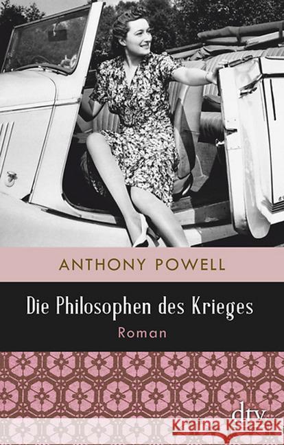 Die Philosophen des Krieges : Roman Powell, Anthony 9783423147354 DTV - książka