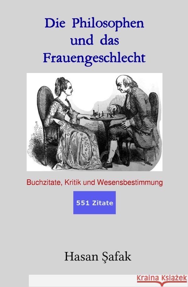 Die Philosophen und das Frauengeschlecht Safak, Hasan 9783757504267 epubli - książka
