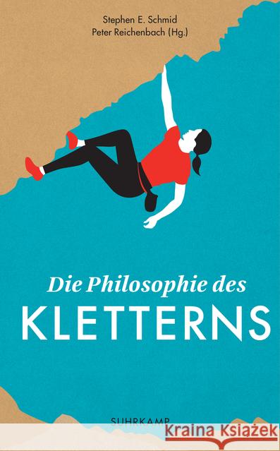 Die Philosophie des Kletterns  9783518467824 Suhrkamp - książka