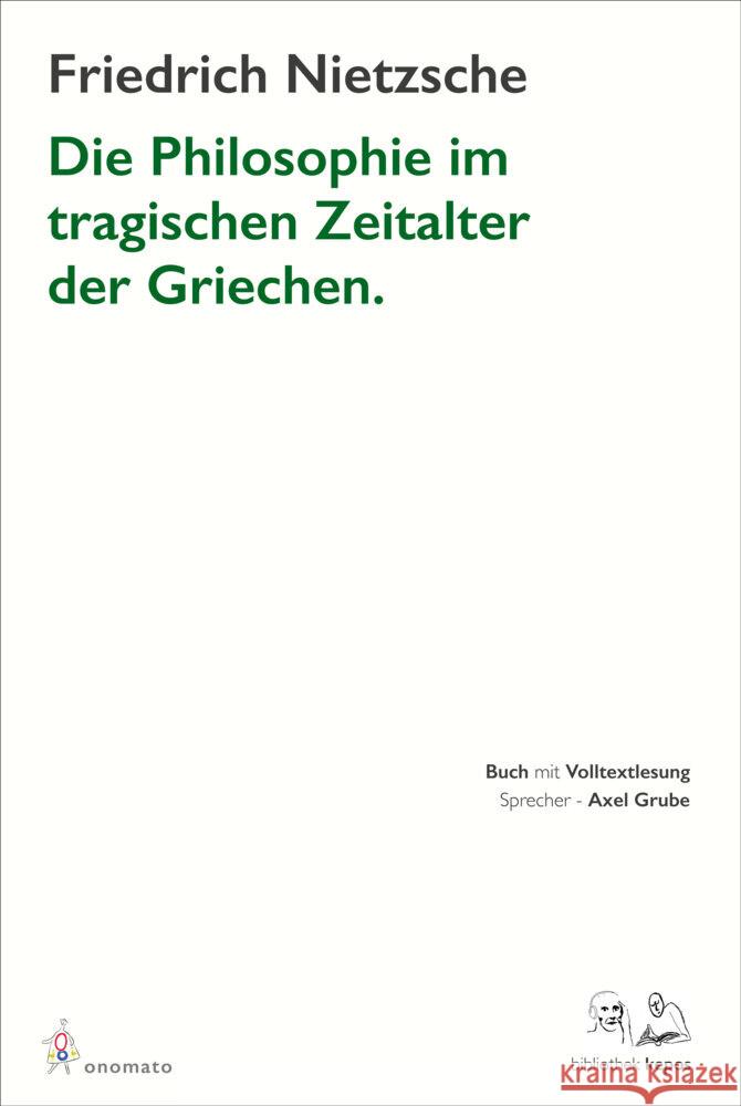 Die Philosophie im tragischen Zeitalter der Griechen Nietzsche, Friedrich 9783944891378 onomato Verlag - książka