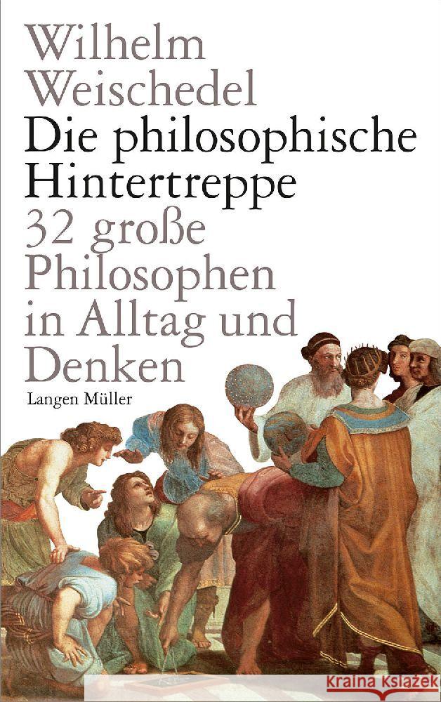 Die philosophische Hintertreppe Weischedel, Wilhelm 9783784436883 Langen/Müller - książka