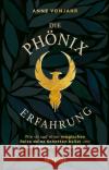 Die Phönixerfahrung Vonjahr, Anne 9783833888205 unum