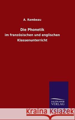 Die Phonetik A Rambeau 9783846067413 Salzwasser-Verlag Gmbh - książka