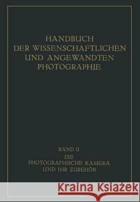 Die Photographische Kamera Und Ihr Zubehör Pritschow, Karl 9783709130483 Springer - książka