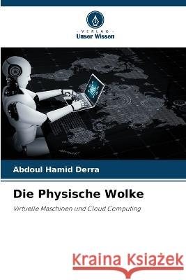 Die Physische Wolke Abdoul Hamid Derra 9786205840146 Verlag Unser Wissen - książka