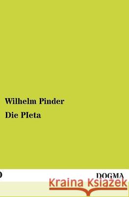 Die PIeta Pinder, Wilhelm 9783955072209 Dogma - książka