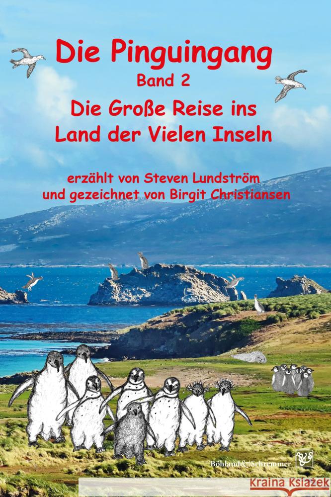 Die Pinguingang Band 2 Steven, Lundström 9783943622553 Böhland & Schremmer Verlag - książka