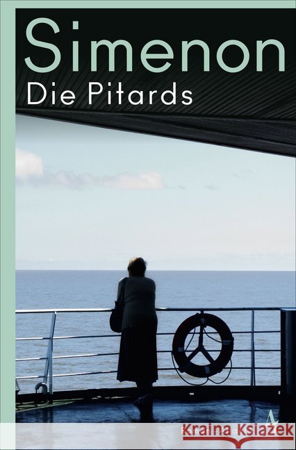 Die Pitards : Roman Simenon, Georges 9783455006896 Atlantik Verlag - książka