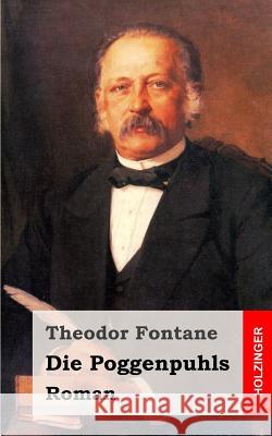 Die Poggenpuhls: Roman Theodor Fontane 9781482398373 Createspace - książka