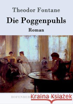 Die Poggenpuhls: Roman Theodor Fontane 9783843053242 Hofenberg - książka