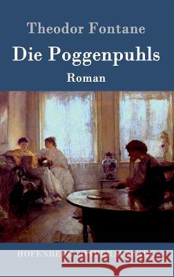 Die Poggenpuhls: Roman Theodor Fontane 9783843053297 Hofenberg - książka