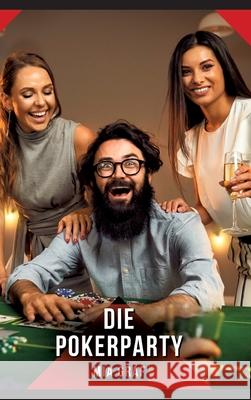 Die Pokerparty Graf, Mia 9783384670243 Mia Graf - książka