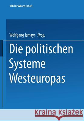 Die Politischen Systeme Westeuropas Ismayr, Wolfgang 9783322957139 Vs Verlag Fur Sozialwissenschaften - książka