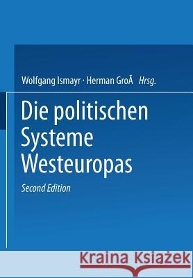 Die Politischen Systeme Westeuropas Ismayr, Wolfgang 9783322993090 Vs Verlag Fur Sozialwissenschaften - książka