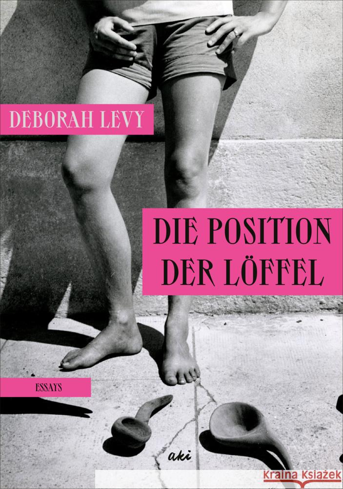 Die Position der Löffel Levy, Deborah 9783311350163 Aki - książka