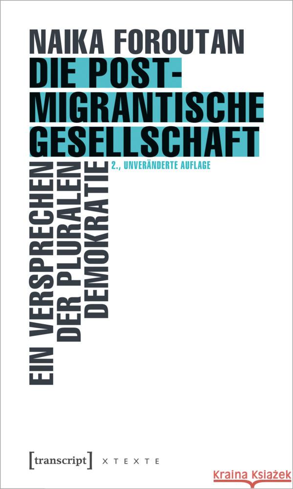 Die postmigrantische Gesellschaft Foroutan, Naika 9783837659443 transcript Verlag - książka