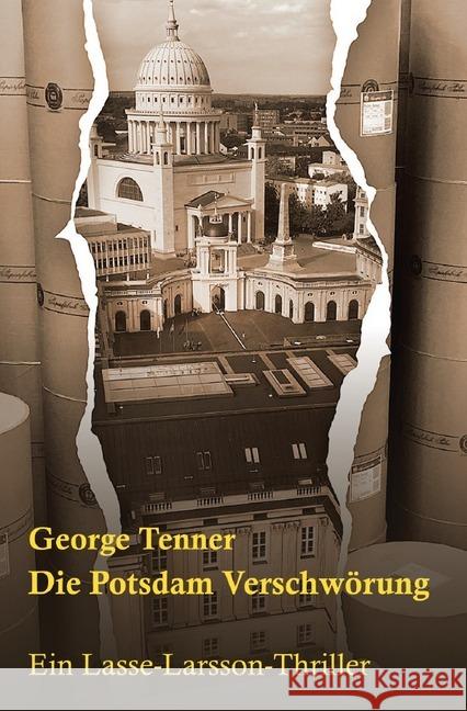 Die Potsdam-Verschwörung Tenner, George 9783750279629 epubli - książka
