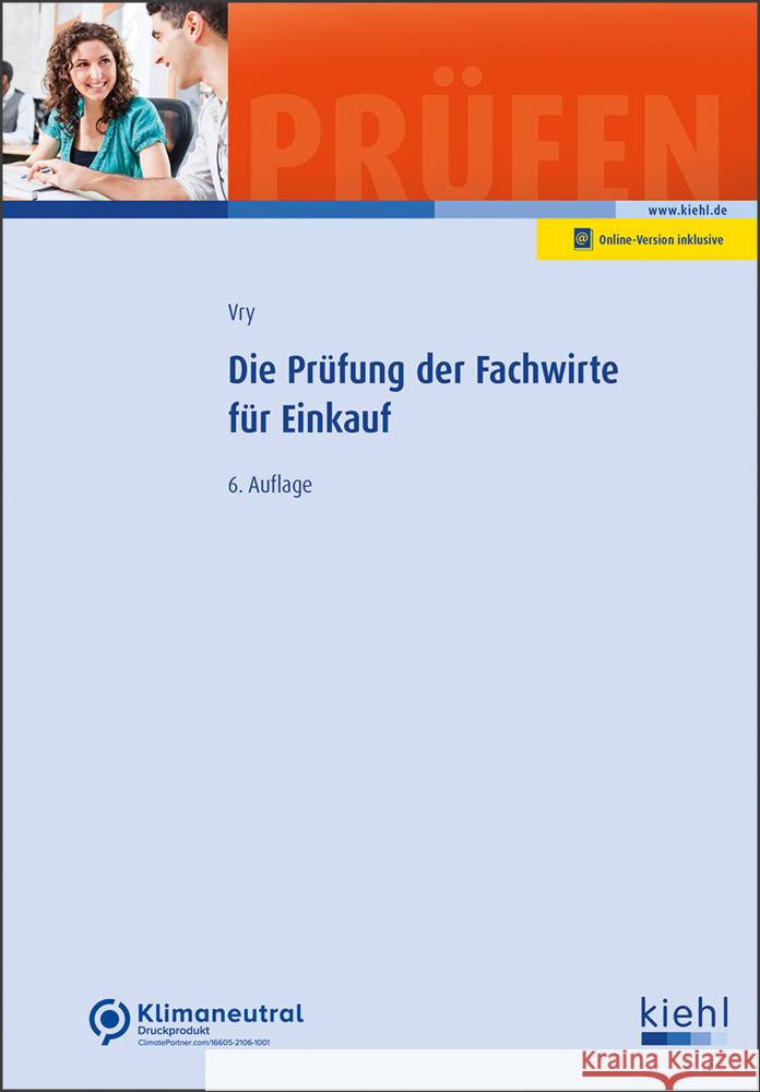 Die Prüfung der Fachwirte für Einkauf Vry, Wolfgang 9783470548760 Kiehl - książka