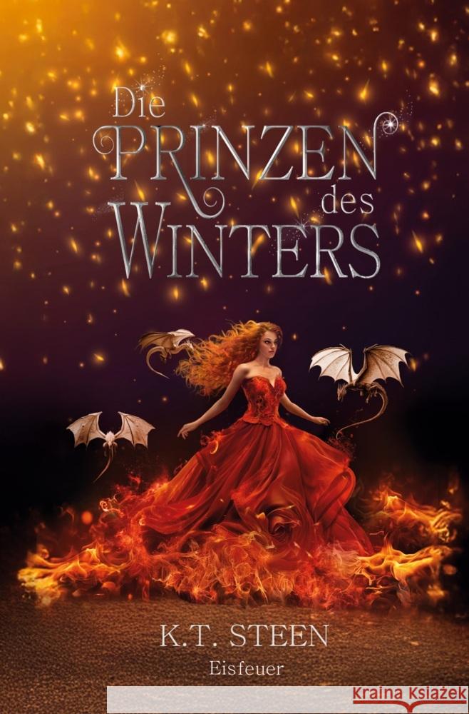Die Prinzen des Winters: Eisfeuer Steen, K. T. 9783819425783 via tolino media - książka