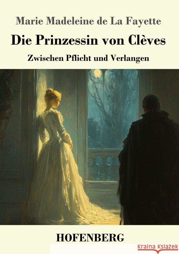 Die Prinzessin von Clèves Fayette, Marie Madeleine de La 9783743750937 Hofenberg - książka