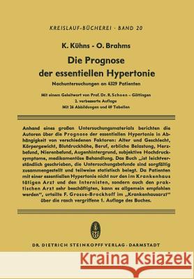 Die Prognose Der Essentiellen Hypertonie: Nachuntersuchungen an 4329 Patienten Schoen, R. 9783642490972 Steinkopff-Verlag Darmstadt - książka