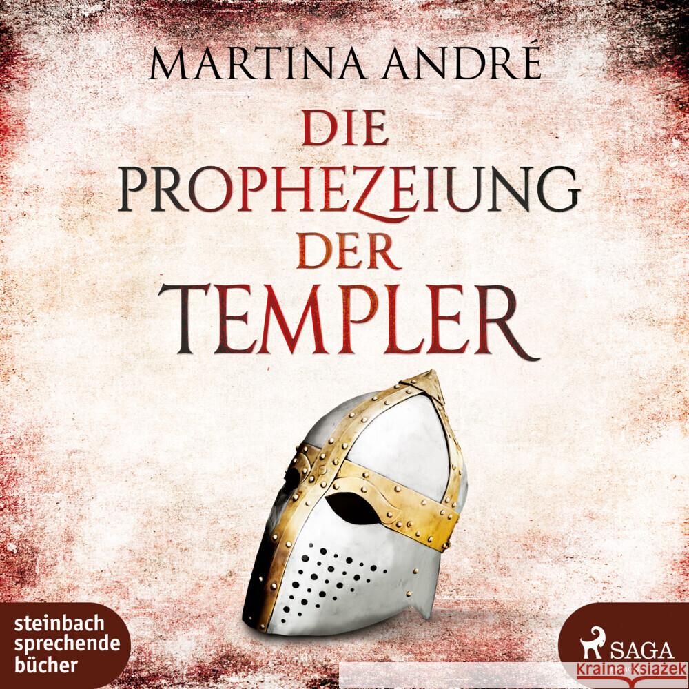 Die Prophezeiung der Templer, 3 Audio-CD, MP3 André, Martina 9783987360367 Steinbach sprechende Bücher - książka