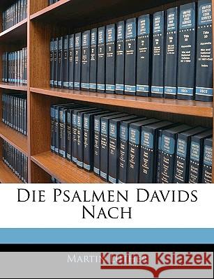 Die Psalmen Davids Nach Martin Luther 9781145132870  - książka