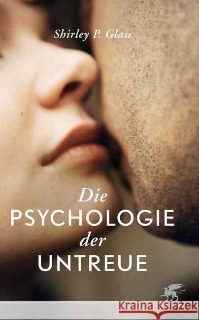 Die Psychologie der Untreue Glass, Shirley 9783608962741 Klett-Cotta - książka