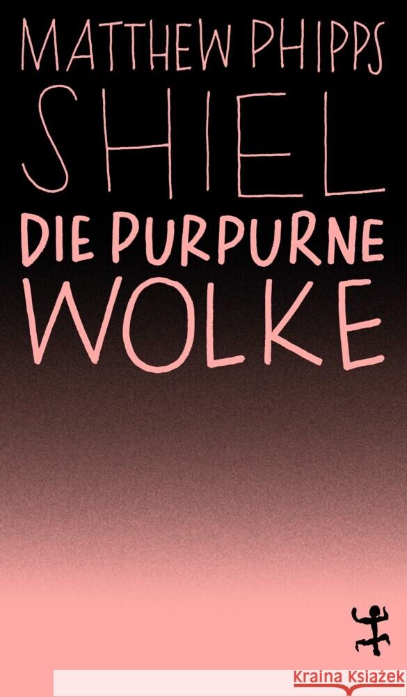 Die purpurne Wolke Shiel, Matthew Phipps 9783751845335 Matthes & Seitz Berlin - książka