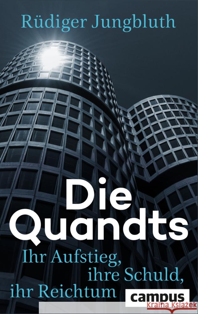 Die Quandts Jungbluth, Rüdiger 9783593519272 Campus Verlag - książka