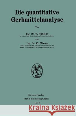 Die Quantitative Gerbmittelanalyse  9783662274385 Springer - książka