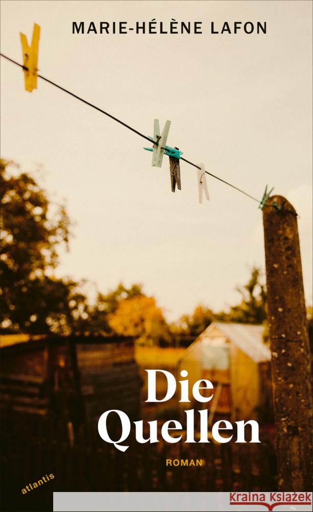Die Quellen Lafon, Marie-Hélène 9783715250359 Atlantis Zürich - książka