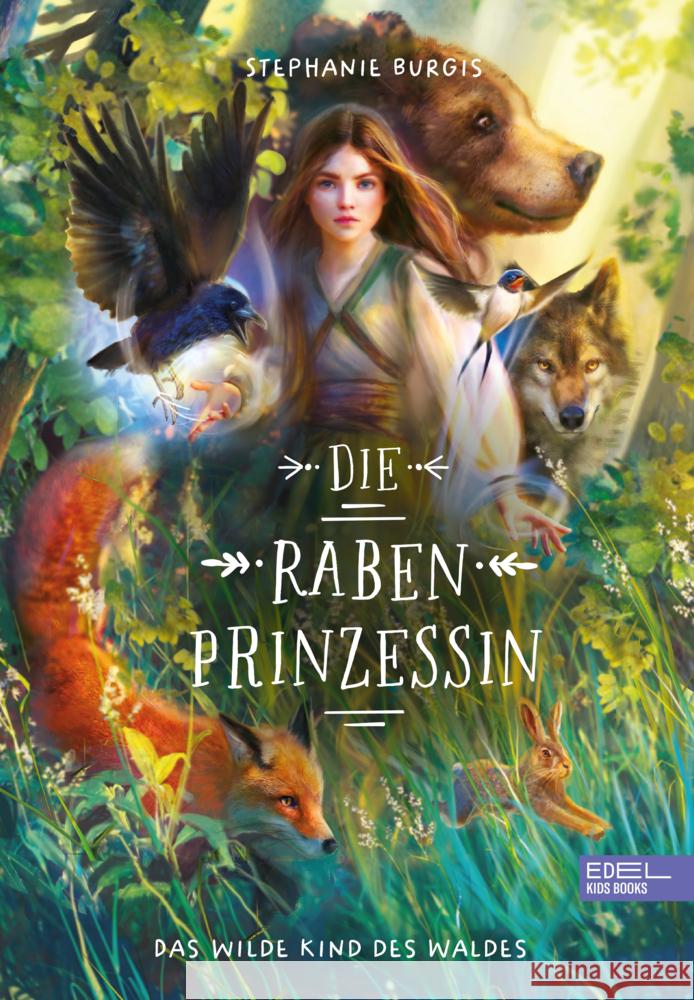 Die Rabenprinzessin Burgis, Stephanie 9783961292677 Edel Kids Books - ein Verlag der Edel Verlags - książka