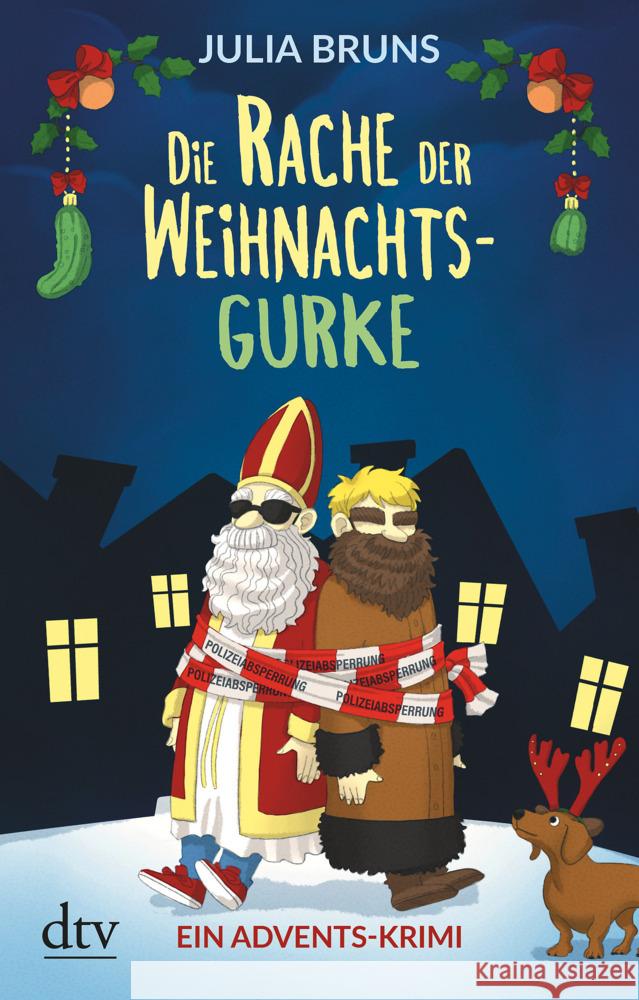 Die Rache der Weihnachtsgurke Bruns, Julia 9783423218467 DTV - książka