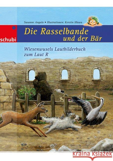Die Rasselbande und der Bär - Wiesenwusels Lautbilderbuch zum Laut R Angulo, Susanne 9783867234573 Westermann Lernspielverlag - książka