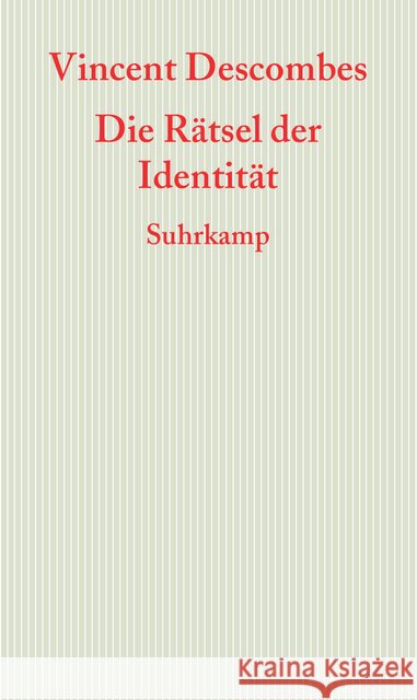 Die Rätsel der Identität Descombes, Vincent 9783518586037 Suhrkamp - książka