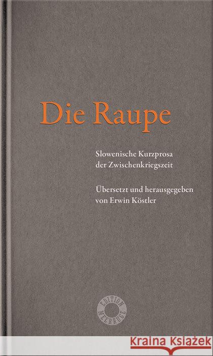 Die Raupe  9783708406855 Verlag Johannes Heyn - książka