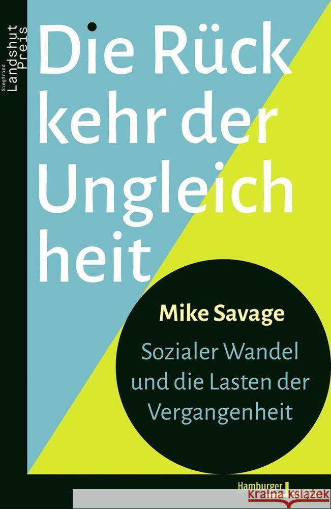 Die Rückkehr der Ungleichheit Savage, Mike 9783868543773 Hamburger Edition - książka