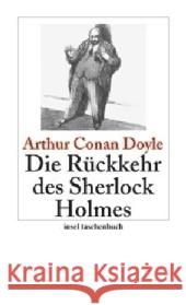 Die Rückkehr des Sherlock Holmes : Erzählungen Doyle, Arthur C. Schmitz, Werner  9783458350194 Insel, Frankfurt - książka