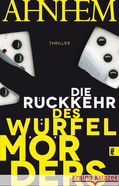 Die Rückkehr des Würfelmörders : Thriller Ahnhem, Stefan 9783864931215 Ullstein Paperback - książka