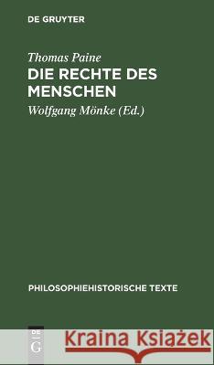 Die Rechte Des Menschen Thomas Paine, Wolfgang Mönke 9783112642313 De Gruyter - książka