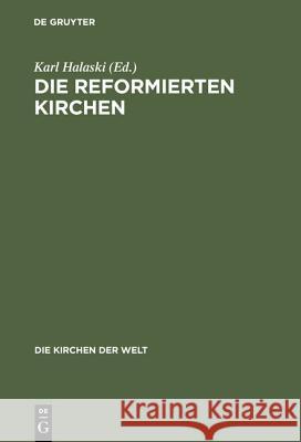 Die reformierten Kirchen  9783771501648 De Gruyter - książka